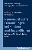 Neuromuskuläre Erkrankungen bei Kindern und Jugendlichen (eBook, ePUB)