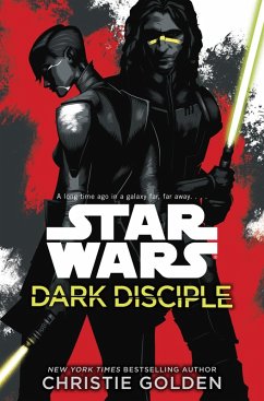 Star Wars: Dark Disciple (eBook, ePUB) - Golden, Christie