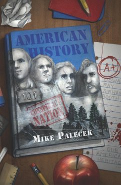 American History 101 (eBook, ePUB) - Palecek, Mike