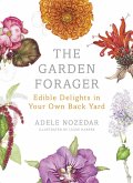 The Garden Forager (eBook, ePUB)