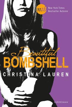 Beautiful Bombshell / Beautiful Bd.2.2 (eBook, ePUB) - Lauren, Christina