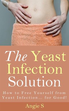 Cover The Yeast Infection Solution (eBook, ePUB)