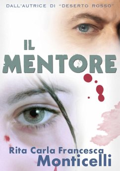 Il mentore (Detective Eric Shaw, #1) (eBook, ePUB) - Monticelli, Rita Carla Francesca