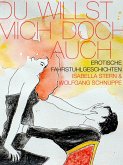 Du willst mich doch auch (eBook, ePUB)