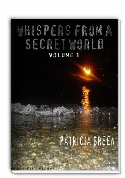 Whispers From A Secret World (eBook, ePUB) Whispers From A Secret World (eBook, ePUB)