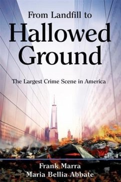 From Landfill to Hallowed Ground (eBook, ePUB) - Marra, Frank