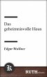 Das geheimnisvolle Haus (eBook, ePUB) - Bild 1