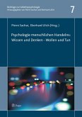 Psychologie menschlichen Handelns: Wissen & Denken - Wollen & Tun (eBook, PDF)