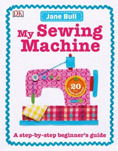 My Sewing Machine Book - Bull, Jane