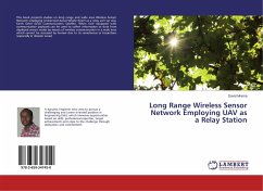 Long Range Wireless Sensor Network Employing UAV as a Relay Station