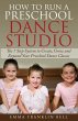 How to Run a Preschool Dance Studio - Bild 1