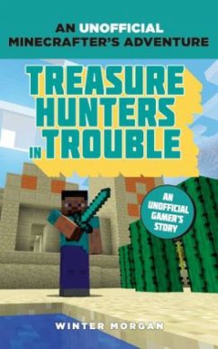 Minecrafters: Treasure Hunters in Trouble - Morgan, Winter