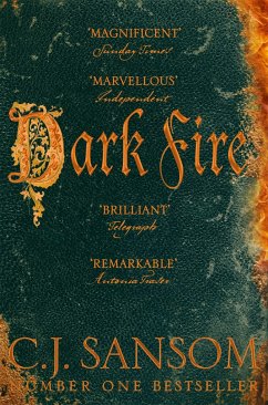 Dark Fire - Sansom, C. J.
