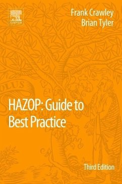 HAZOP: Guide to Best Practice - Crawley, Frank;Tyler, Brian