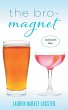 The Bro-Magnet - Bild 1