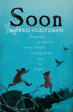 Soon - Gleitzman, Morris