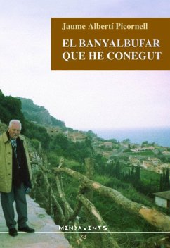 El Banyalbufar que he consegut - Alberti i Picornell, Jaume