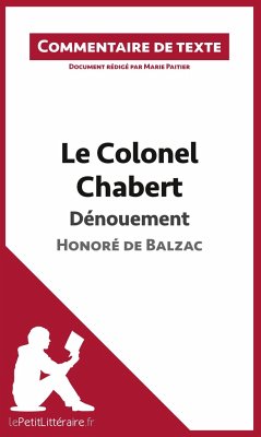 Le Colonel Chabert de Balzac - Dénouement - Lepetitlitteraire; Marie Paitier