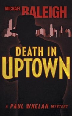 Death in Uptown - Raleigh, Michael