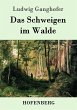 Das Schweigen im Walde - Bild 1