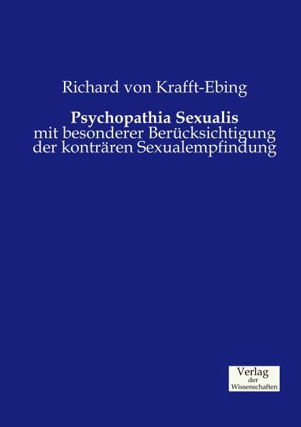 Psychopathia Sexualis Psychopathia Sexualis