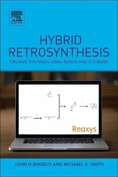 Hybrid Retrosynthesis - Smith, Michael B.;D'Angelo, John