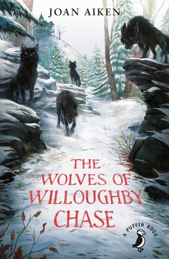 The Wolves of Willoughby Chase - Aiken, Joan