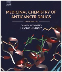 Medicinal Chemistry of Anticancer Drugs - Avendaño, Carmen;Menéndez, J. Carlos