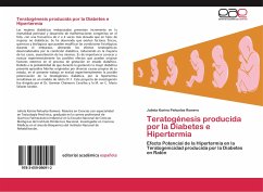 Teratogénesis producida por la Diabetes e Hipertermia - Peñuelas Romero, Julieta Karina