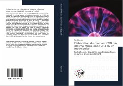 Elaboration de diamant CVD par plasma micro-onde CH4-H2 en mode pulsé - Lamara, Tarek