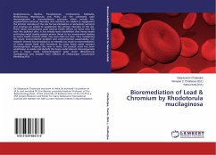 Bioremediation of Lead & Chromium by Rhodotorula mucilaginosa - Chatterjee, Sabyasachi