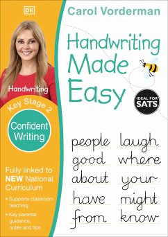 Handwriting Made Easy: Confident Writing, Ages 7-11 (Key Stage 2) - Vorderman, Carol