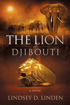 The Lion Of Djibouti - Linden, Lindsey D