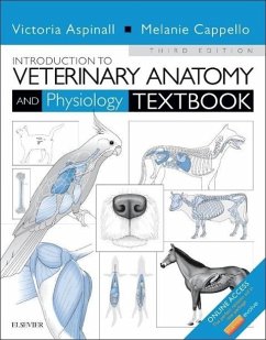 Introduction to Veterinary Anatomy and Physiology Textbook - Aspinall, Victoria (Retired Lecturer in Veterinary Nursing, Hartpury; Cappello, Melanie (Lecturer in Anatomy and Physiology, College of An