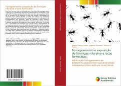 Forrageamento e exposição de formigas não-alvo a iscas formicidas - Tofolo, Viviane Cristina;Giannotti, Edilberto;Pizano, Marcos A.