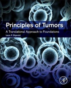 Principles of Tumors - Bignold, Leon P.