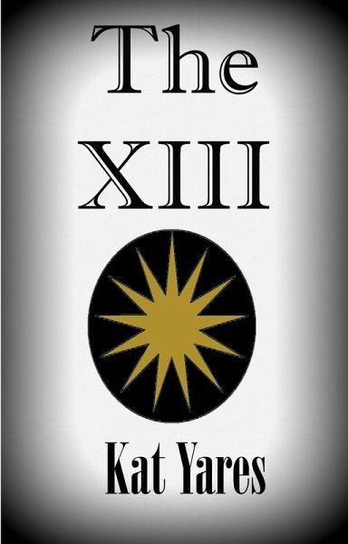 The XIII (eBook, ePUB) The XIII (eBook, ePUB)