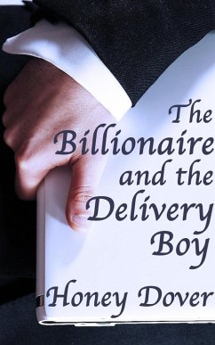 Cover The Billionaire and the Delivery Boy (eBook, ePUB)