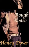 Rough Rodeo (eBook, ePUB) Rough Rodeo (eBook, ePUB)