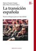 La Transición española : nuevos enfoques para un viejo debate