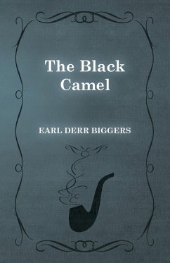 The Black Camel - Biggers, Earl Derr