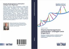 Chemia bionieorganiczna nukleotydów i analogów amin biogennych