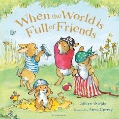 When the World is Full of Friends - Shields, Gillian