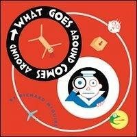 What goes around come around - Mcguire, Richard