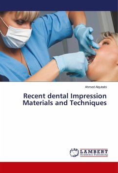 Recent dental Impression Materials and Techniques - Alqutaibi, Ahmed