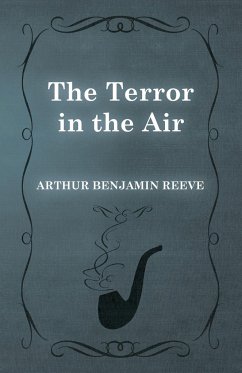 The Terror in the Air - Reeve, Arthur Benjamin