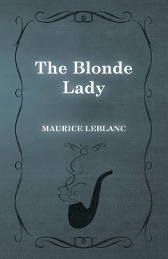 The Blonde Lady - Leblanc, Maurice