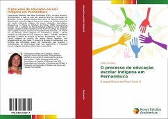 O processo de educação escolar indígena em Pernambuco