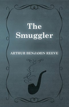 The Smuggler - Reeve, Arthur Benjamin