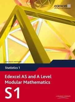Edexcel as and a Level Modular Mathematics Statistics 1 S1 - Dyer, Gillian;Attwood, Greg;Clegg, Alan